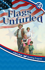 Flags Unfurled (A Beka Book) by Laurel Elizabeth Hicks