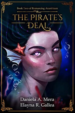 The Pirate's Deal by Daniela A. Mera, Elayna R. Gallea