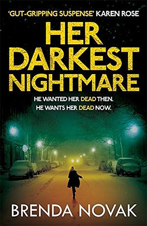 Her Darkest Nightmare by Brenda Novak