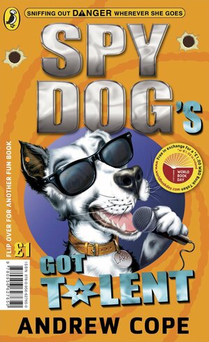 Spy Dog's Got Talent / The Great Pet-Shop Panic by Katie Davies, Andrew Cope