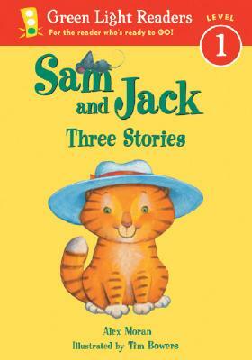 Sam and Jack: Three Stories by Alex Moran