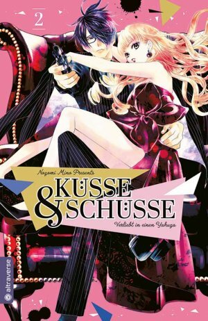 Küsse & Schüsse – Verliebt in einen Yakuza, Band 02 by Nozomi Mino