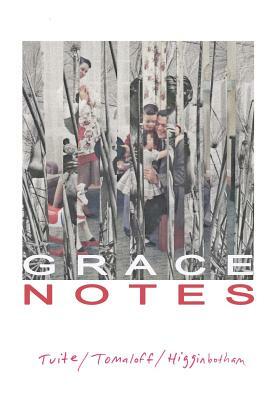 Grace Notes by David Tomaloff, Meg Tuite