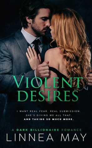 Violent Desires by Linnea May