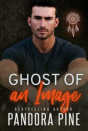 Ghost of an Image by Pandora Pine