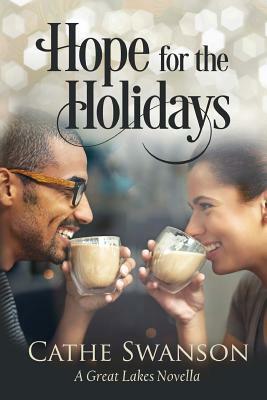 Hope for the Holidays by Cathe Swanson