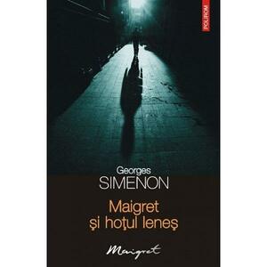 Maigret si hotul lenes by Georges Simenon