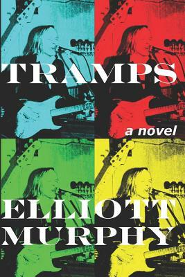 Tramps by Elliott Murphy