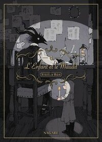 L'Enfant et le Maudit, tome 4 by Nagabe