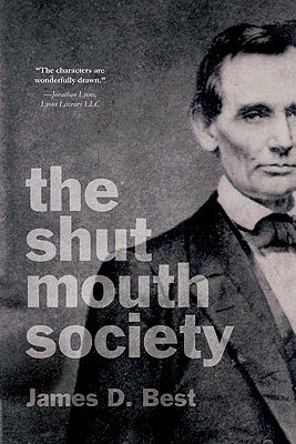 The Shut Mouth Society by James D. Best