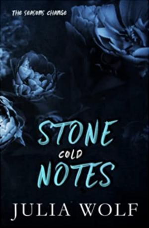 Stone Cold Notes Special Edition by Julia Wolf
