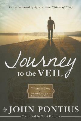 Journey to the Veil by John Pontius