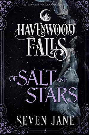 Of Salt and Stars by Lindy Ryan, Seven Jane