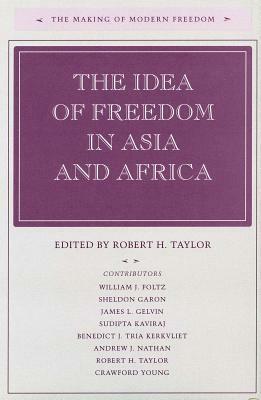 The Idea of Freedom in Asia and Africa by 