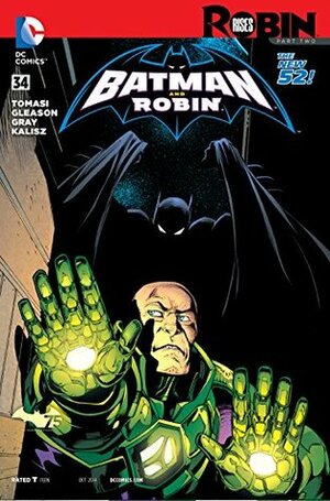Batman and Robin #34 by Patrick Gleason, Mick Gray, Peter J. Tomasi