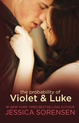 The Probability of Violet & Luke by Jessica Sorensen