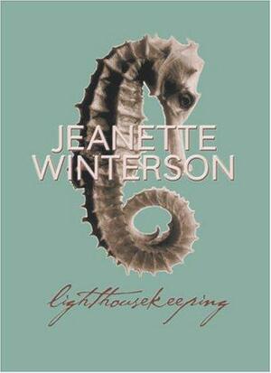 Lighthousekeeping by Jeanette Winterson