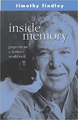 Inside Memory by Timothy Findley