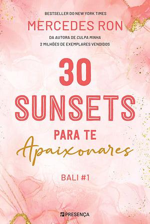 30 Sunsets Para Te Apaixonares  by Mercedes Ron