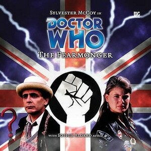 Doctor Who: The Fearmonger by Jonathan Blum