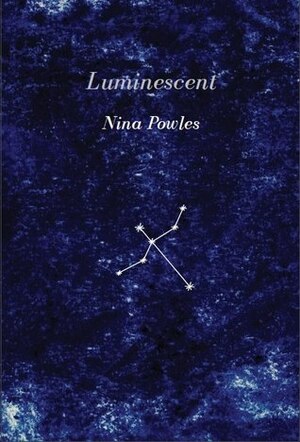 Luminescent by Nina Mingya Powles