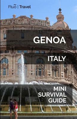 Genoa Italy Mini Survival Guide by Jan Hayes