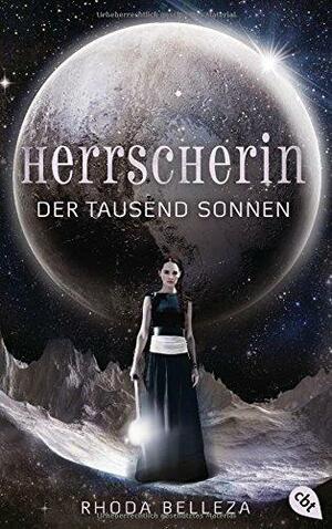 Herrscherin der tausend Sonnen by Rhoda Belleza