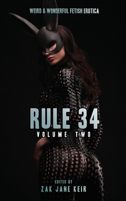 Rule 34 Volume 2 by Lily Vega, Elna Holst