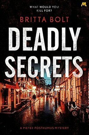 Deadly Secrets by Britta Bolt, Britta Böhler