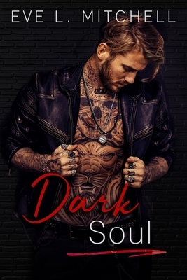 Dark Soul by Eve L. Mitchell