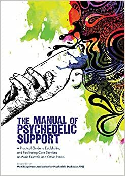 Manual of Psychedelic Support by Kaya, Svea Nielsen, Zevic Mishor, Jon Hanna, Twilight, Annie Oak