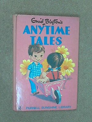 Anytime Tales by Enid Blyton