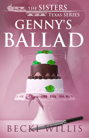 Genny's Ballad by Becki Willis