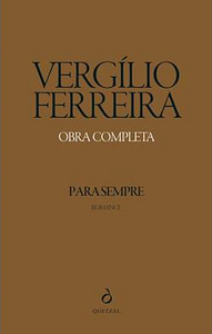 Para Sempre by Vergílio Ferreira