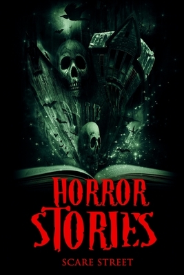 Horror Stories by Eric Whittle, Sara Clancy, David Longhorn