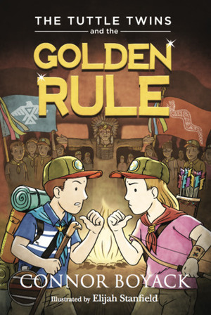 The Tuttle Twins and the Golden Rule by Connor Boyack