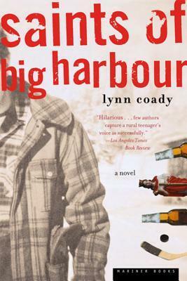 Saints of Big Harbour by Lynn Coady