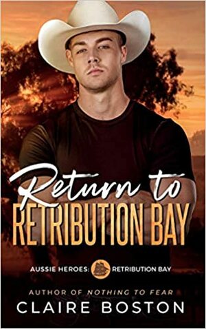 Return to Retribution Bay by Claire Boston