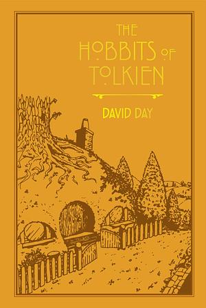 The Hobbits of Tolkien by David Day