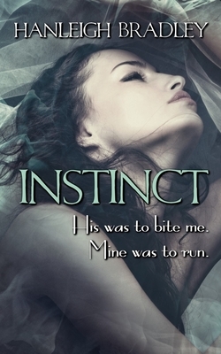 Instinct by Hanleigh Bradley