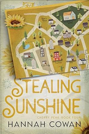 Stealing Sunshine by Hannah Cowan