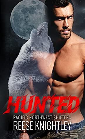 Hunted by Reese Knightley