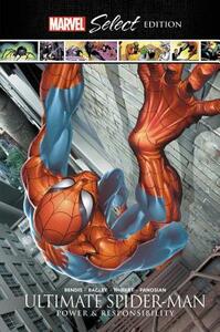 Ultimate Spider-Man: Power and Responsibility Marvel Select Edition by 