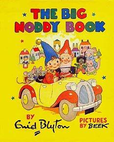 The Big Noddy Book by Enid Blyton