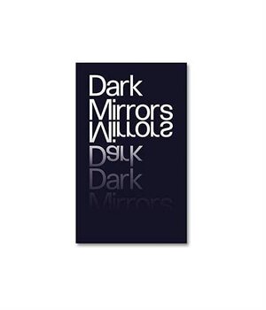 Dark Mirrors by Stanley Wolukau-Wanambwa