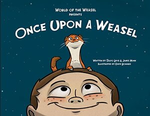 Once Upon a Weasel by James Munn, Salvo Lavis