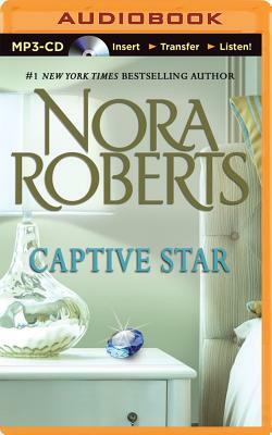 Captive Star by Nora Roberts