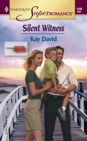 Silent Witness by Kay David