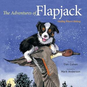 The Adventures of Flapjack: Finding Where I Belong by Dan Cohen