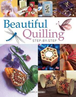 Beautiful Quilling Step-By-Step by Diane Crane, Jane Jenkins, Diane Boden Crane